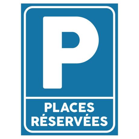 Plaque stationnement : Places réservées Plaque stationnement : Places réservées