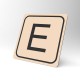 Plaque signalétique carrée : Lettre E
